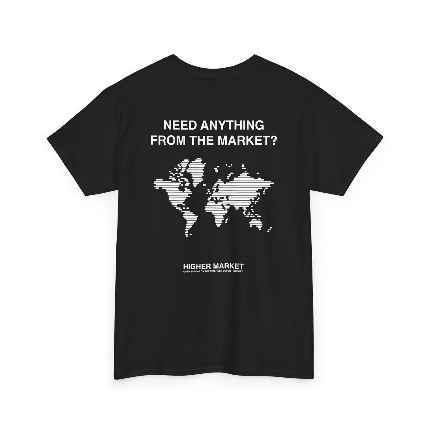 003: HIGHER MARKET T-SHIRT #1